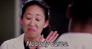nobody cares